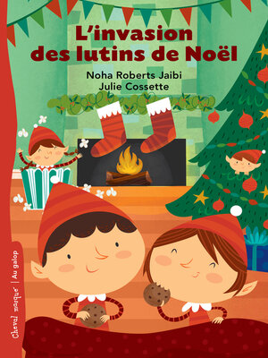 cover image of L'invasion des lutins de Noël